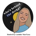 Logo of the podcast Who's Behind The Decks Podcast Who's Behind The Decks