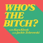 Logo of the podcast Who's The Bitch? Podcast Who's The Bitch?