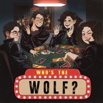 Logo of the podcast Who's the Wolf? Podcast Who's the Wolf?