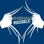 Whovians assemble! Podcast Whovians assemble!