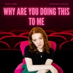Logo of the podcast Why Are You Doing This To Me Podcast Why Are You Doing This To Me