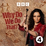 Logo of the podcast Why Do We Do That? Podcast Why Do We Do That?