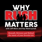 Podcast Why Rush Matters