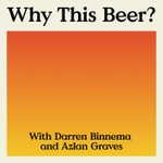 Logo of the podcast Why This Beer? Podcast Why This Beer?