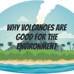 Logo of the podcast Why volcanoes are good for the environment Podcast Why volcanoes are good for the environment