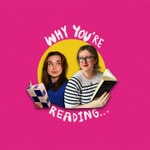Logo of the podcast Why You're Reading Podcast Why You're Reading