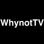 Logo of the podcast WhynotTV Podcast Podcast WhynotTV Podcast
