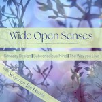 Podcast Wide Open Senses Podcast