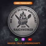 Logo of the podcast Wie machst Du deine Würstchen? - der etwas andere BBQ Podcast Podcast Wie machst Du deine Würstchen? - der etwas andere BBQ Podcast