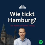 Logo of the podcast Wie tickt Hamburg? Der Podcast von Dennis Thering Podcast Wie tickt Hamburg? Der Podcast von Dennis Thering