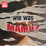 Logo of the podcast Wie was mama? Podcast Wie was mama?