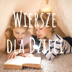 Logo of the podcast Wiersze dla Dzieci Podcast Wiersze dla Dzieci