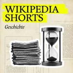 Logo of the podcast Wikipedia Shorts: Geschichte Podcast Wikipedia Shorts: Geschichte