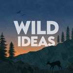 Logo of the podcast Wild Ideas Podcast Wild Ideas