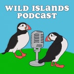 Logo of the podcast Wild Islands Podcast ― ✦ Oceans, Wildlife & Conservation Podcast Wild Islands Podcast ― ✦ Oceans, Wildlife & Conservation