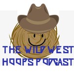 Logo of the podcast Wild West Hoops Podcast Podcast Wild West Hoops Podcast
