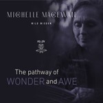 Logo of the podcast Wild Wisdom | The Pathway of Wonder and Awe Podcast Wild Wisdom | The Pathway of Wonder and Awe