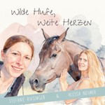 Wilde Hufe, weite Herzen Podcast Wilde Hufe, weite Herzen