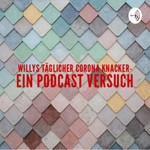 Logo of the podcast Willys Corona Knacker Podcast Willys Corona Knacker