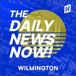 Logo of the podcast Wilmington News Today | 2 Min News | The Daily News Now! Podcast Wilmington News Today | 2 Min News | The Daily News Now!