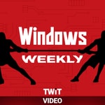 Logo of the podcast Windows Weekly (Video) Logo of the podcast Windows Weekly (Video)
