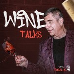 Wine Talks with Paul K. Podcast Wine Talks with Paul K.