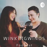 Logo of the podcast Winking Winos Podcast Winking Winos