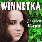 Logo of the podcast WINNETKA: A Memoir Podcast WINNETKA: A Memoir