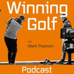 Logo of the podcast Winning Golf Podcast Winning Golf