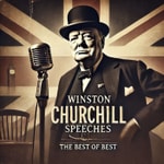 Logo of the podcast Winston Churchill Speeches -Best of Best Logo of the podcast Winston Churchill Speeches -Best of Best