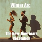 Logo of the podcast Winter Arc - The New New Years Resolution Podcast Winter Arc - The New New Years Resolution