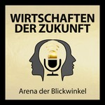 Logo of the podcast Wirtschaften der Zukunft Podcast Wirtschaften der Zukunft