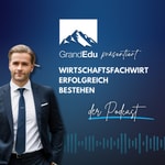 Logo of the podcast Wirtschaftsfachwirt erfolgreich bestehen Podcast Wirtschaftsfachwirt erfolgreich bestehen