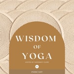 Logo of the podcast Wisdom of Yoga Podcast Podcast Wisdom of Yoga Podcast