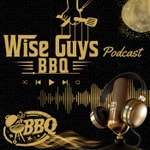 Wise Guys Barbecue Podcast Podcast Wise Guys Barbecue Podcast