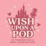 Podcast Wish Upon A Pod 
