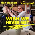 Wish We Never Met