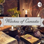 Logo of the podcast Witches of Canada - Wine With Witches Podcast Witches of Canada - Wine With Witches