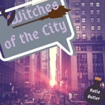 Logo of the podcast Witches of the City Podcast Witches of the City