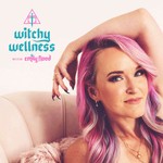 Witchy Wellness with Emily Flood Podcast Witchy Wellness with Emily Flood