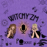 Logo of the podcast Witchy'ZM Podcast Witchy'ZM