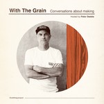Logo of the podcast With the Grain Podcast With the Grain