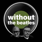 Podcast Without the Beatles