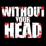 Logo of the podcast Without Your Head Logo of the podcast Without Your Head