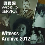 Logo of the podcast Witness History: Archive 2012 Podcast Witness History: Archive 2012