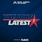 Logo of the podcast Wizards Latest | Washington Wizards Daily Podcast Podcast Wizards Latest | Washington Wizards Daily Podcast