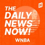 Logo of the podcast WNBA News Today | 2 Min News | The Daily News Now! Podcast WNBA News Today | 2 Min News | The Daily News Now!