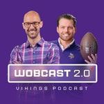 Logo of the podcast Wobcast 2.0 - A Minnesota Vikings Podcast Missing podcast logo