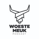 Podcast Woeste Meuk Podcast