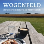 Podcast wogenfeld - Hochsensibilität und Meditation